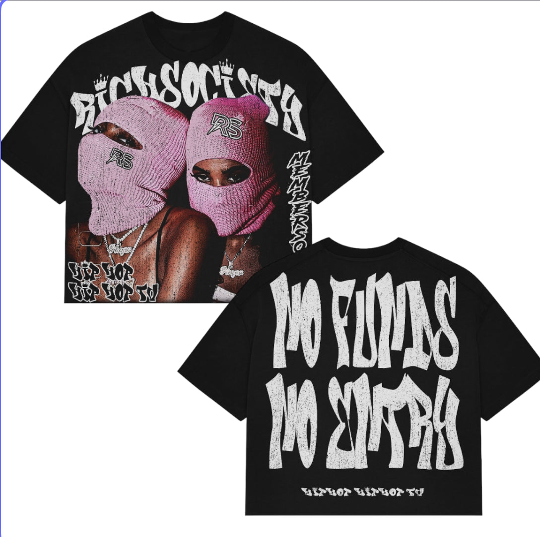 Richsociety&HipHopHipHopTv “NoFunds/NoEntry” Tee