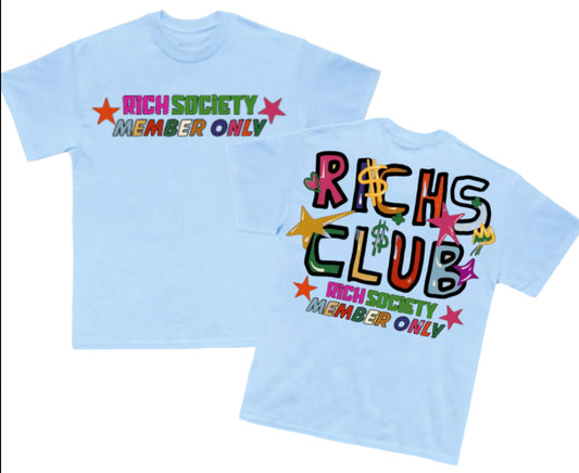 RichSociety “Rich’sClub” Tshirt